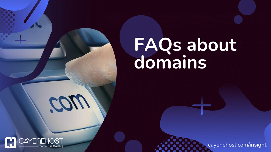 FAQs about domains